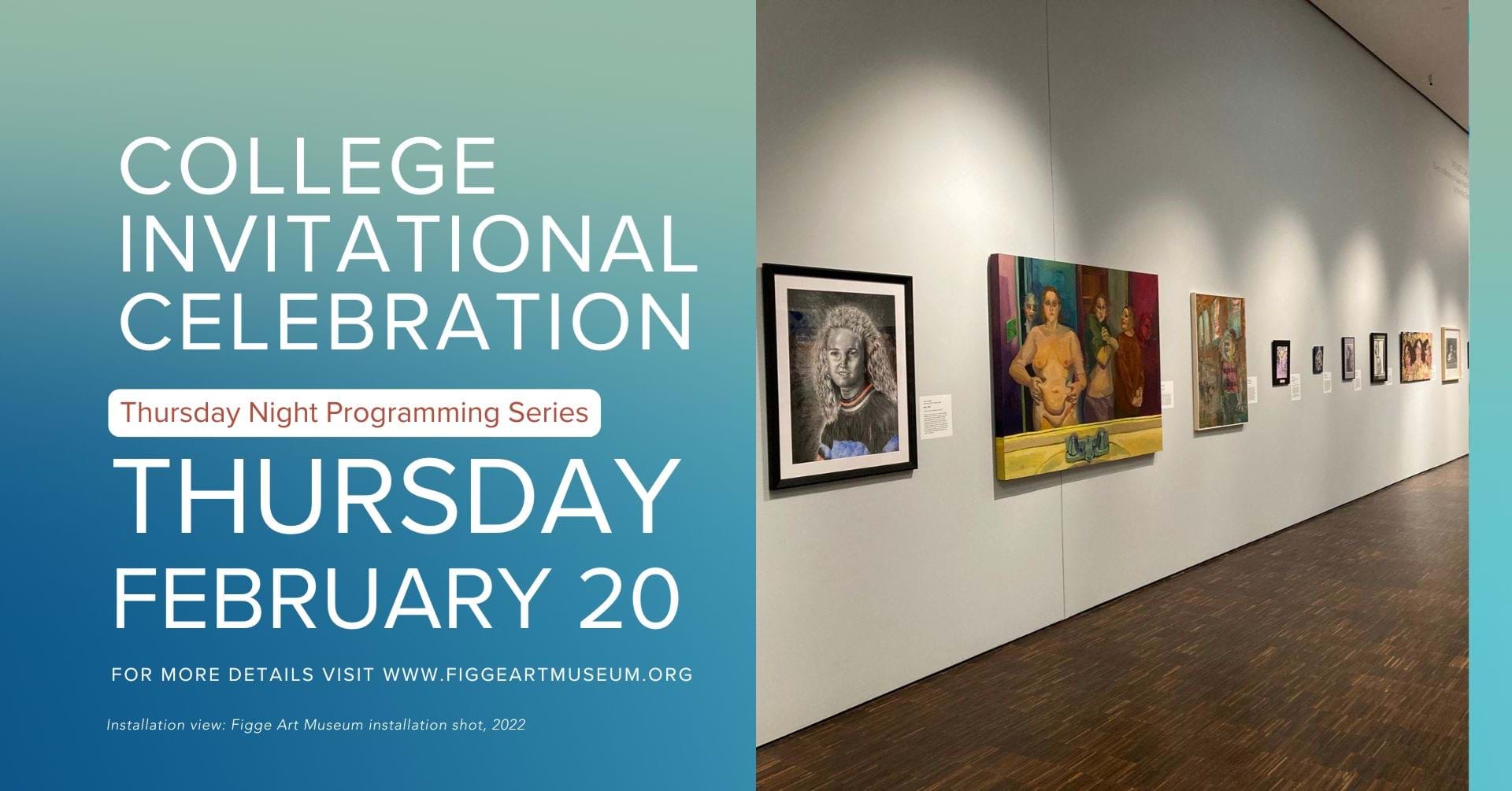 College Invitational Celebration at the Figge