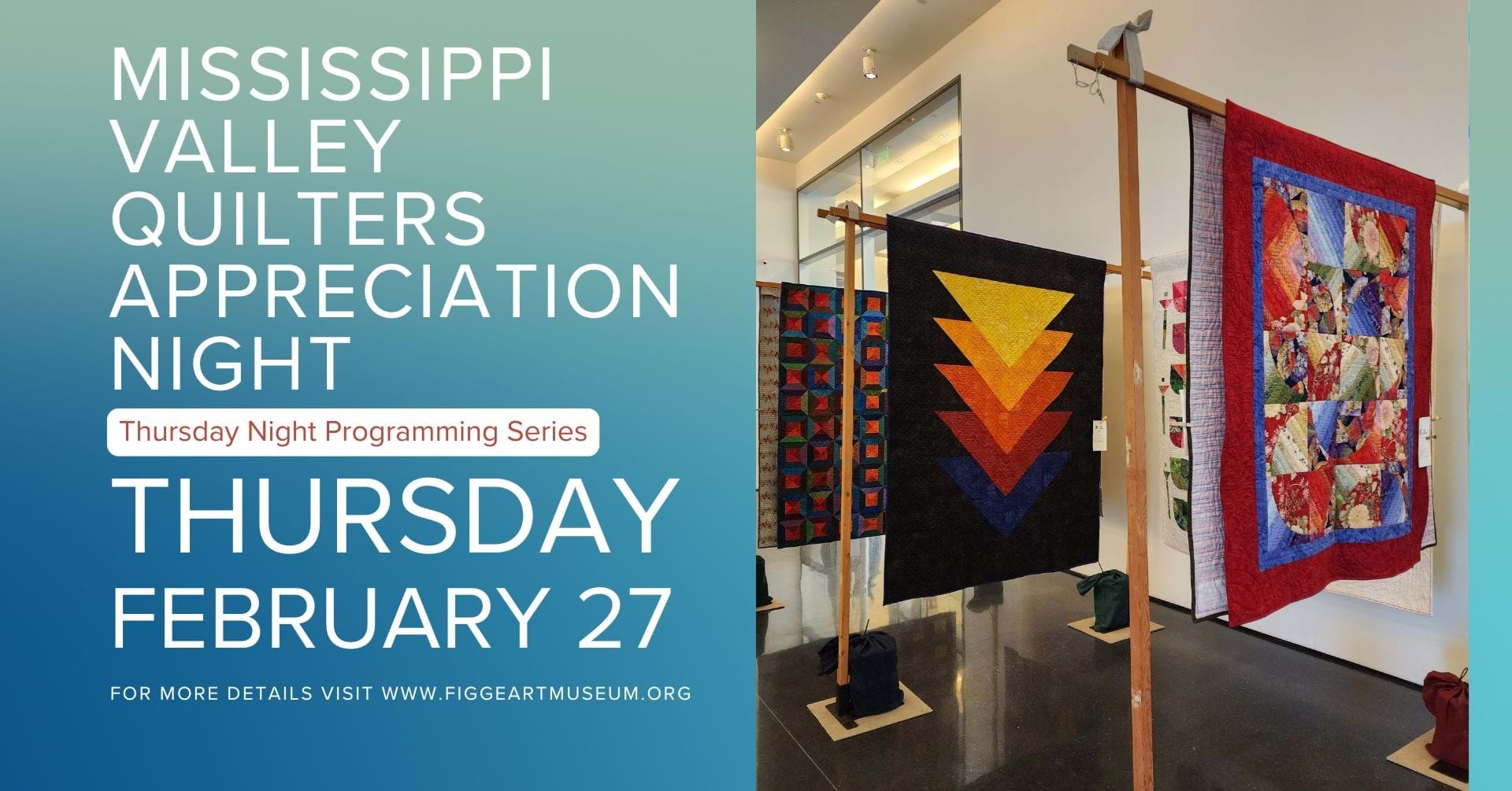 Mississippi Valley Quilters Guild Appreciation Night at the Figge