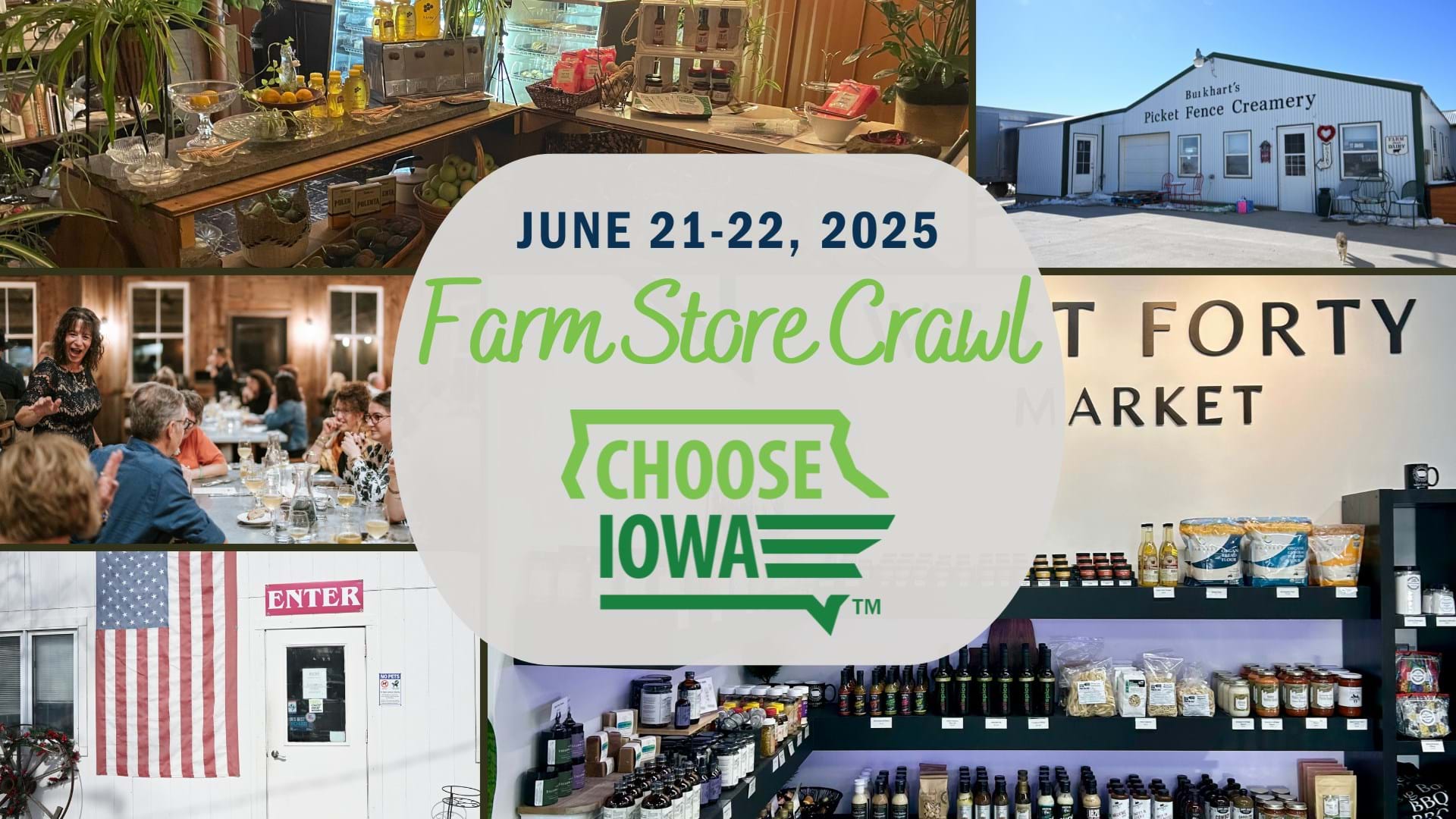 Text reads "June 21-22, 2025" "Farm Store Crawl" with a Choose Iowa logo. The images are of farm stores across Iowa.