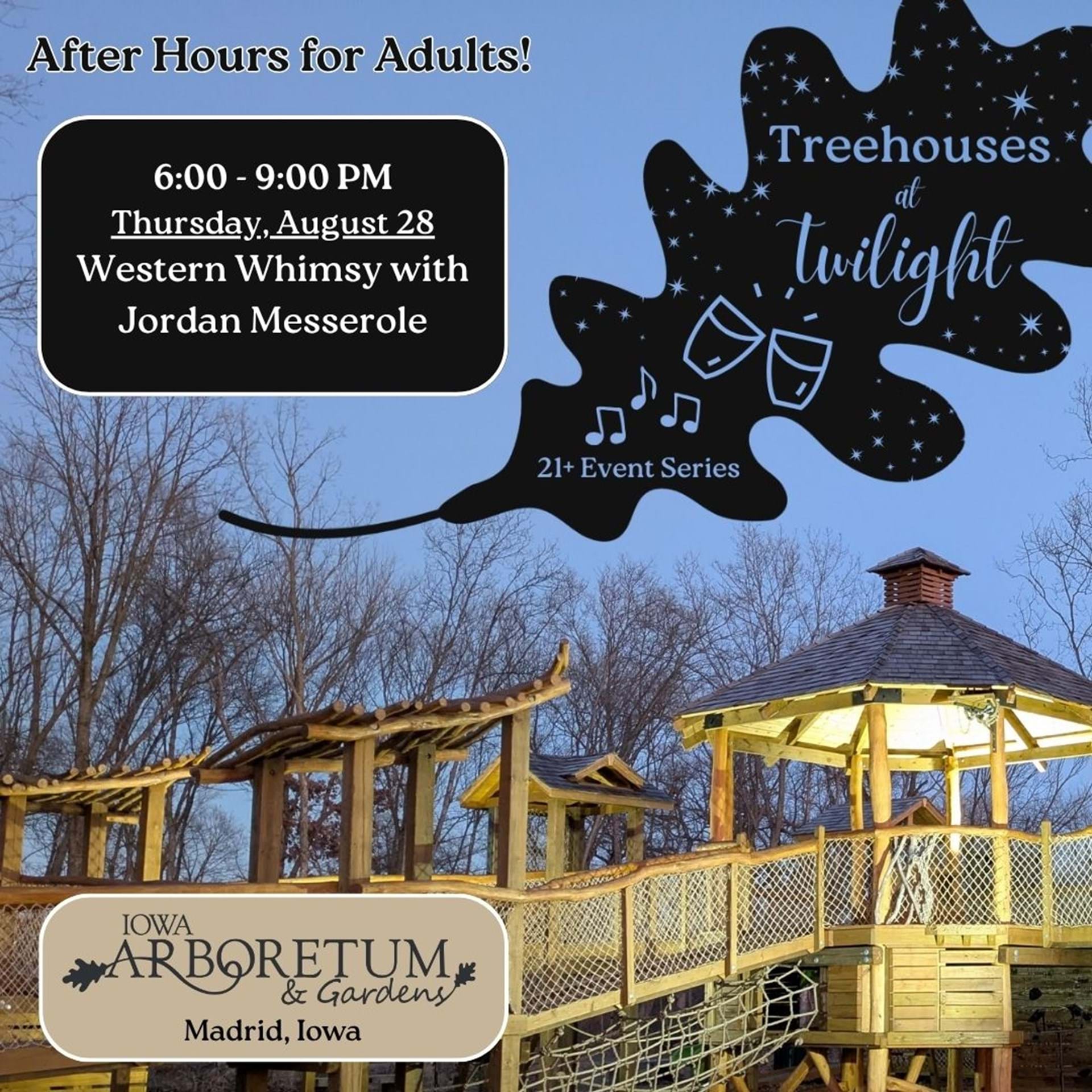 Treehouses for 21+ with Jordan Messerole