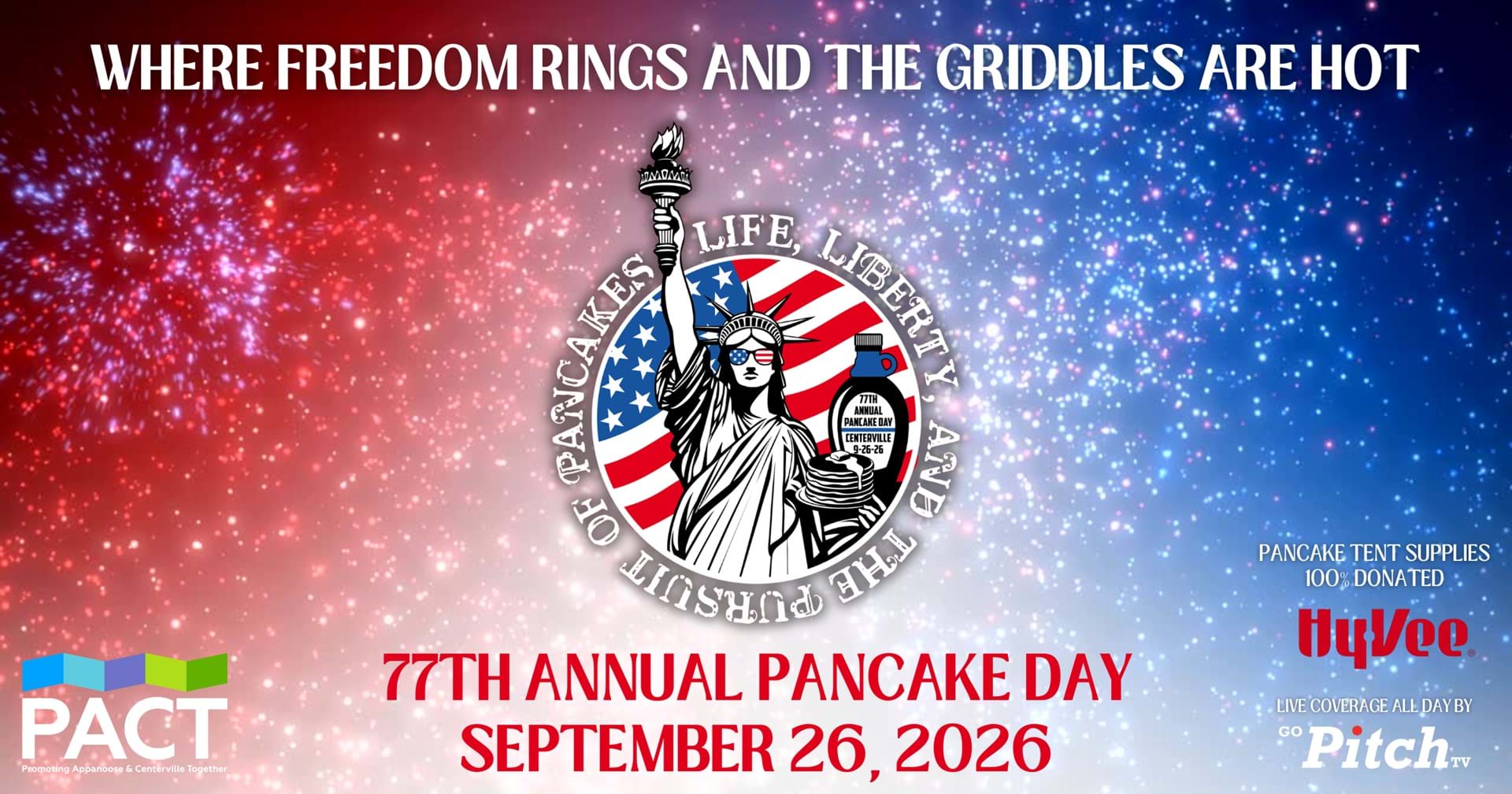 77th Annual Pancake Day: Life, Liberty & the Pursuit of Pancakes