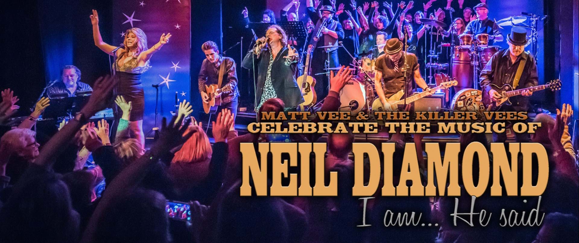 I Am, He Said: A Celebration of Neil Diamond