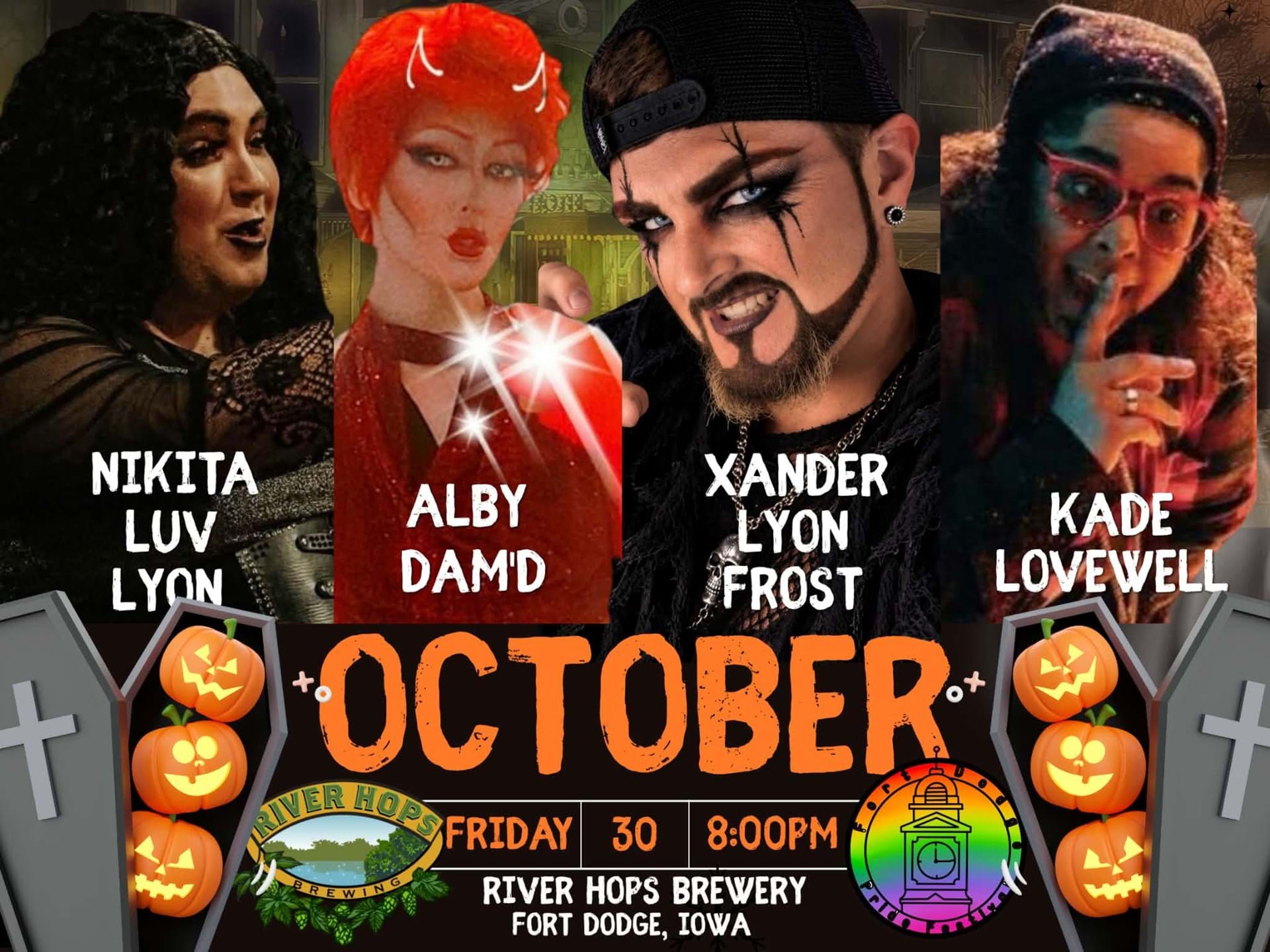 Halloween Drag Show Party At River Hops! Hosted by Lyon Dynasty Productions October 30th 8PM