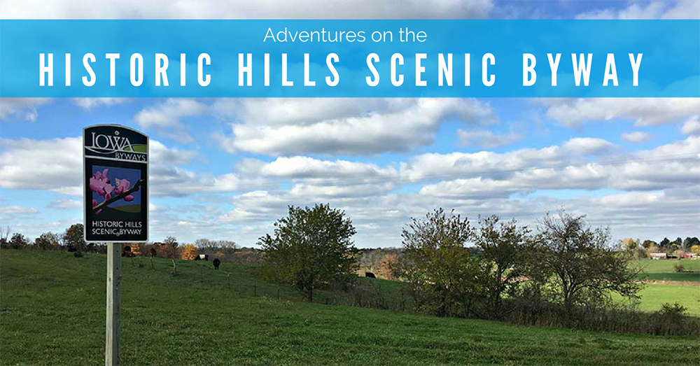 Historic Hills Scenic Byway