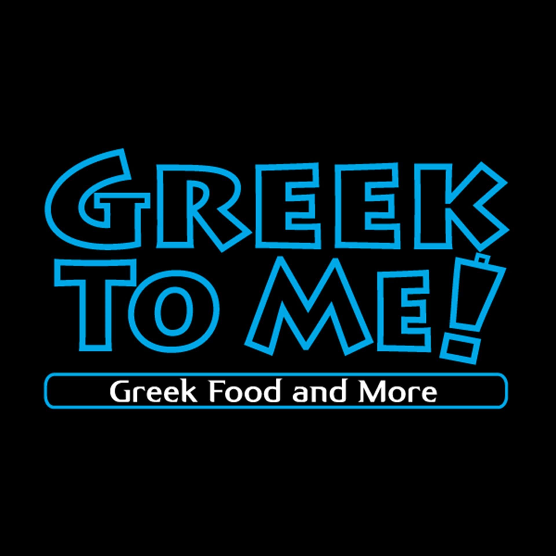Greek To Me!